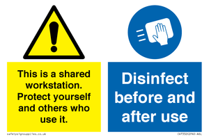 This is a shared workstation. Protect yourself and others who use it. // Disinfect before and after use